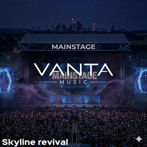 Skyline revival (Mainstage)
