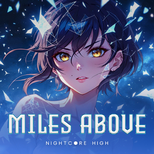 Miles Above