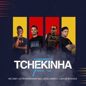 Aquecimento Toma na Tchekinha