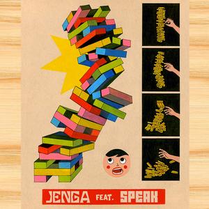 JENGA (feat. Speak)
