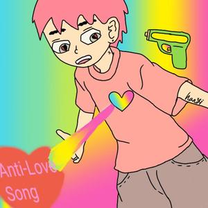 Anti-Love Song