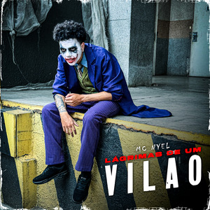 Lágrimas de um Vilão