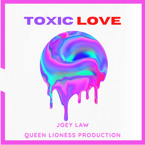 Toxic Love