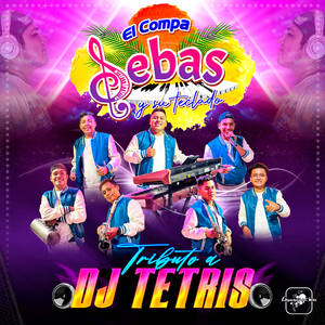 Tributo a Dj Tetris
