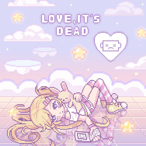 Love, It's Dead