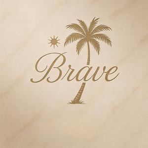 Brave (feat. 2Confections)