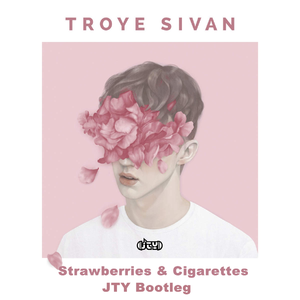 Strawberries & Cigarettes (Yutin Remix)