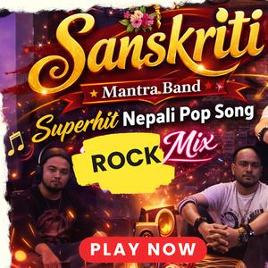 Sanskrit | Superhit Mantra Band Nepalí Pop Rock Song|संस्कृति