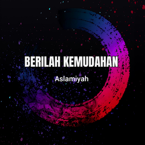 Berilah Kemudahan