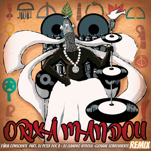 Orixá Mandou (Remix)
