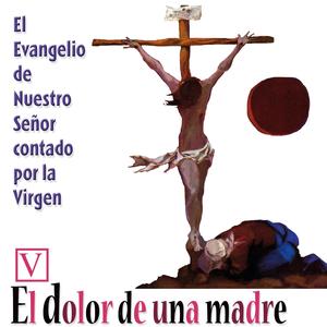 Entrada Triunfal en Jerusalem - Judas Prepara Su Traición - La Última Cena