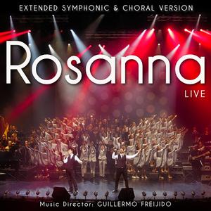 Rosanna (feat. Fermata Music, Pablo Garay, Sebastián Atai, Kevin Onan, Alexis A. Valle & Abraham Domingo) (Live Extended Version)