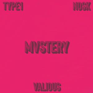 Mvstery (feat. Vxlious & nosk)