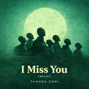 I Miss You (Acapella)