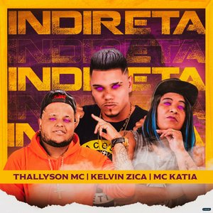 Indireta (feat. Mc Katia)