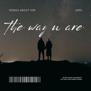 The Way U Are
