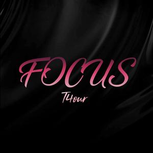 Focus