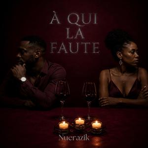 À qui la faute