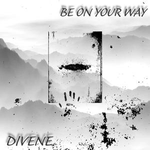 be on your way