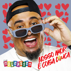 Nosso Amor É Coisa Louca (Ao Vivo)
