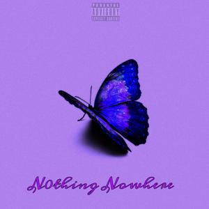 Nothing Nowhere