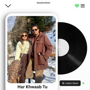 Har khwaab tu