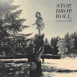 Stop.Drop.Roll. (Acoustic) (Acoustic)