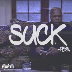 Suck