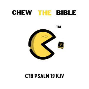 CTB Psalm 19 KJV