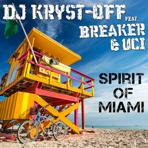 Spirit of Miami (DJ THT Remix)