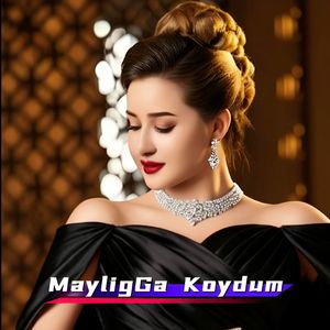 MayligGa Koydum