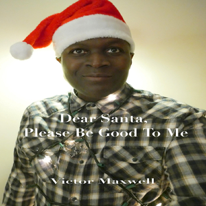 Dear Santa, Please Be Good to Me