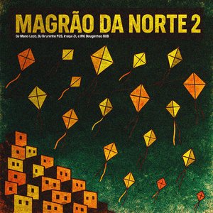 Magrão da Norte 2