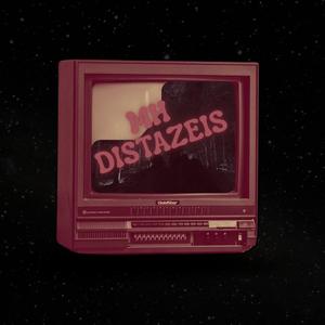 Mi Distazeis