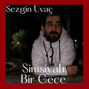 Simsiyah Bir Gece (feat. ETC Production)