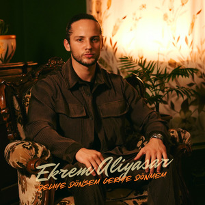 Deliye Dönsem Geriye Dönmem