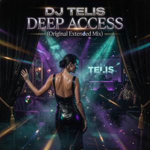 Deep Access (Original Extended Mix)