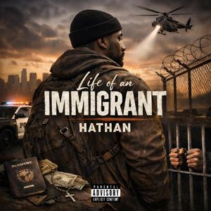 Life of an Immigrant