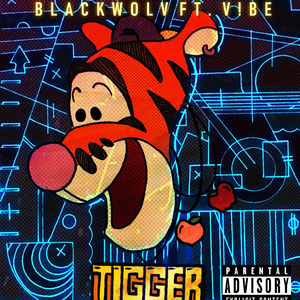 TIGGER (feat. Vibe)