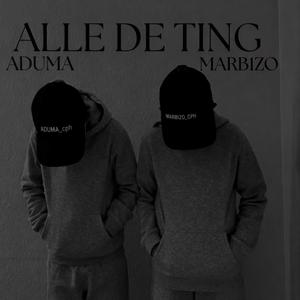 Alle de ting (feat. ADUMA)
