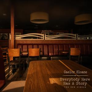 Everybody Here Has A Story
