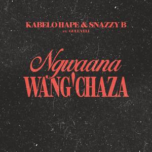 Ngwaana Wang’chaza