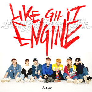 Like Grr It Engine (Remix) (With 달지, 정혜일, Chikko, 로옐, 피네, 뮤진, CATER NINE, 공도하, 한나, 리코틴에이션, 씨미, MC Thatsuck, 최고기, 냄시, Blco, 로빅, Luckoon)