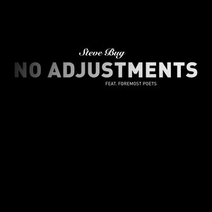 No Adjustments (Steve Bug's Re-Adjustment)