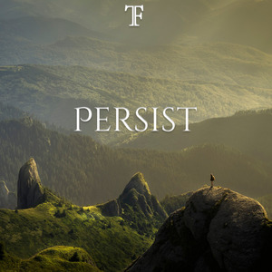 Persist