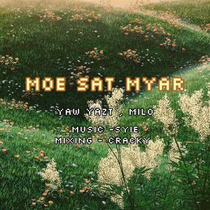 Moe Sat Myar