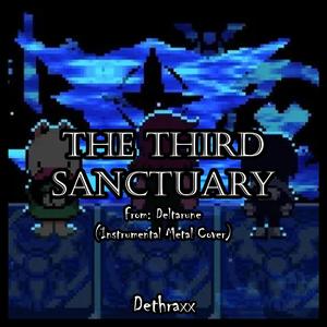 The Third Sanctuary (From "Deltarune")
