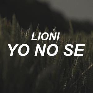 YO NO SÉ