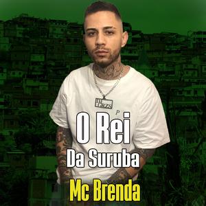 Mc Brenda GRZS O Rei Da Suruba