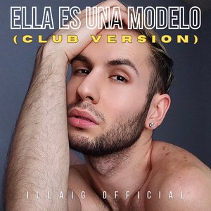 Ella es una Modelo (Club Version)